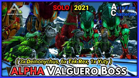 Ark Valguero Solo Alpha Valguero Boss Fight With 3x Deinonychus 6x