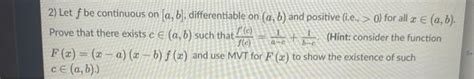 Solved Let F Be Continuous On A B Differentiable On Chegg