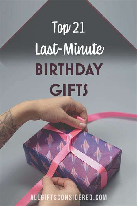 21 Amazing Last-Minute Birthday Gifts » All Gifts Considered