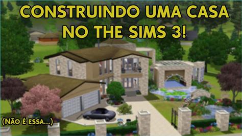 REFORMANDO MINHA NOVA CASA THE SIMS 3 LIVE YouTube