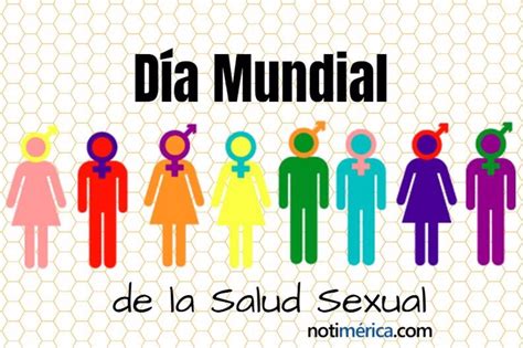 4 De Septiembre Día Mundial De La Salud Sexual ¿por Qué Se Celebra