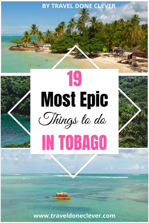 Tobago Bucket List 19 Of The Best Things To Do Travel Done Clever