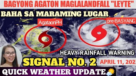 Bagyong Agaton At Basyang Update Agaton Maglandfall April