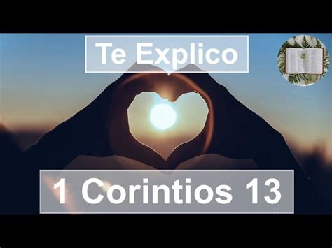 La profundidad de 1 Corintios 13 una explicación reveladora sobre el