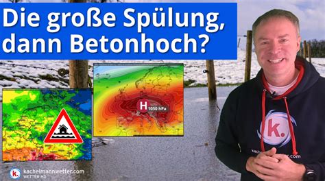 große Spülung dann Hochdruckbrummer Wetterkanal Kachelmannwetter