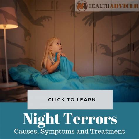 Night Terrors: Causes, Symptoms, Diagnosis And Treatment