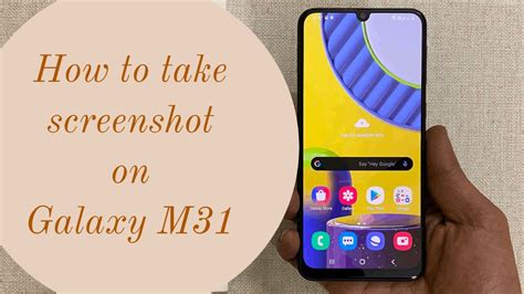 How To Take Screenshot On Samsung Galaxy M31 Youtube