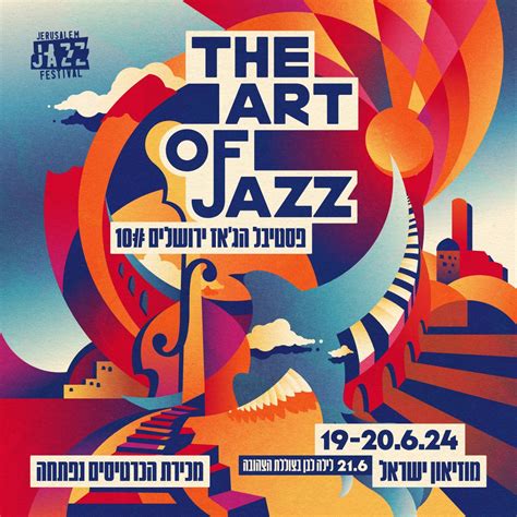 The Art Of Jazz International Jazz Festival In Jeruaslem Nefesh Bnefesh