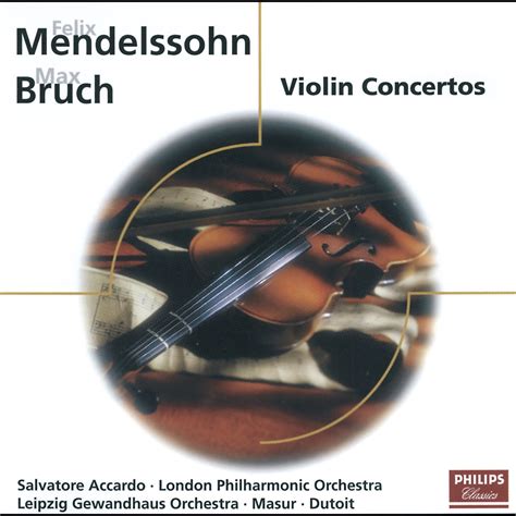 Mendelssohn Violin Concerto Bruch Violin Concerto