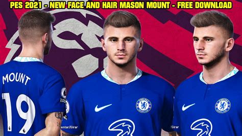 Pes New Face And Hair Mason Mount K Youtube