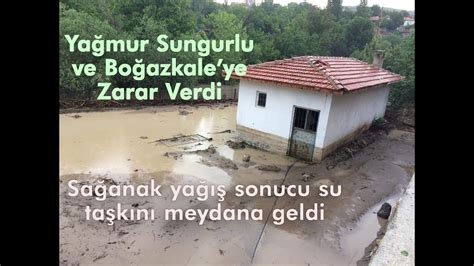 Sungurlu ve Boğazkale de sel zarara neden oldu YouTube