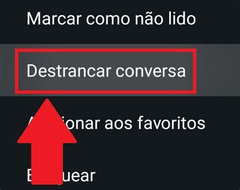 Destrancar Conversas Whatsapp - Como destrancar uma conversa no WhatsApp?