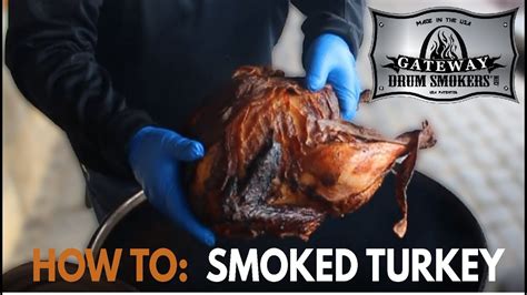 How To Smoke A Turkey Hot And Fast Gateway Drum Smokers Youtube