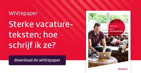 Whitepaper Sterke Vacatureteksten Hoe Schrijf Ik Ze Driessen