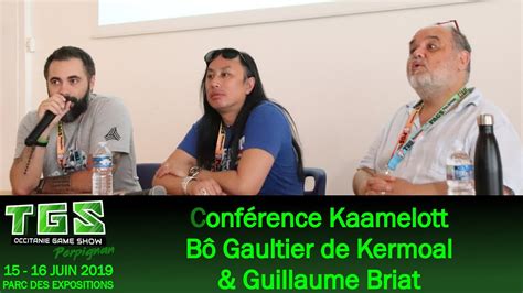 TGS 2019 Perpignan Conférence Kaamelott Bô Gaultier de Kermoal et