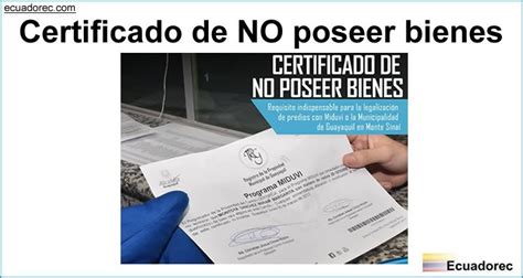 Cómo sacar el Certificado de NO poseer bienes