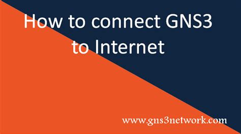 How To Connect Gns3 Appliances To Internet Gns3 Network