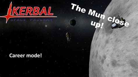 KSP Career Mode 03 Exploring The Mun YouTube