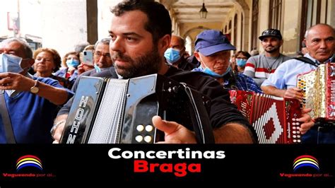 Concertinas Em Braga Youtube