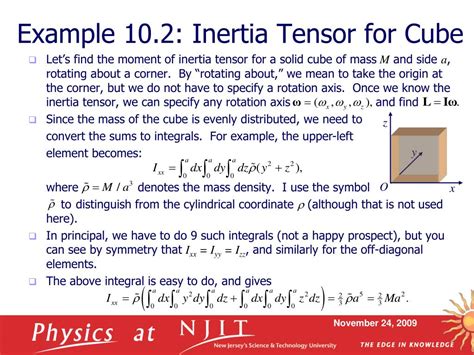 PPT - Physics 430: Lecture 23 Inertia Tensor and Principal Axes ...