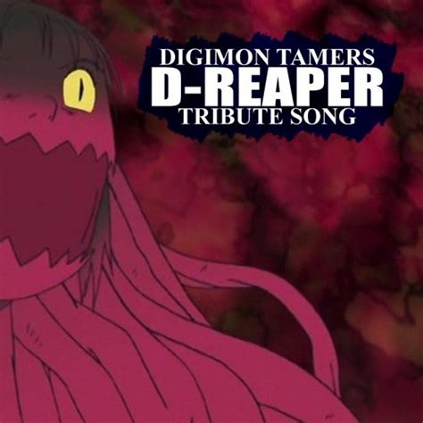 Stream Digimon Tamers - D-Reaper (Tribute Song) by Notcore Music ...