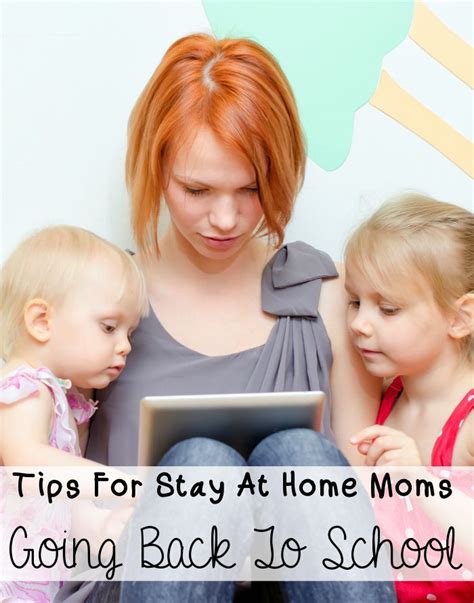 Tips For Stay At Home Moms Going Back To School In Jan 2022