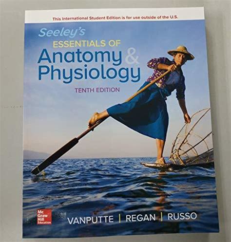 Seeley S Essentials Of Anatomy And Physiology By Cinnamon VanPutte