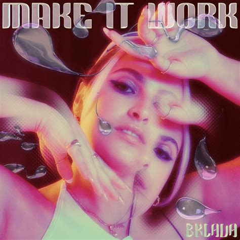 Bklava Make It Work Lyrics Genius Lyrics