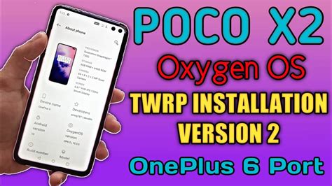 Poco X Oxygen Os Port Version Twrp Flashable More Fixes More