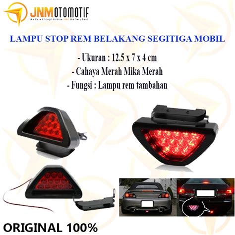 Jual Stop Lamp Lampu Stop Rem Belakang Segitiga Mobil Model F Brake