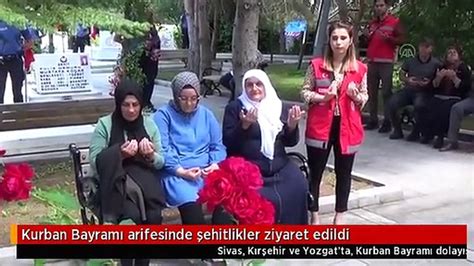 Kurban Bayram Arifesinde Ehitlikler Ziyaret Edildi Dailymotion Video