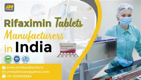 Rifaximin Tablets Manufacturing Company In India