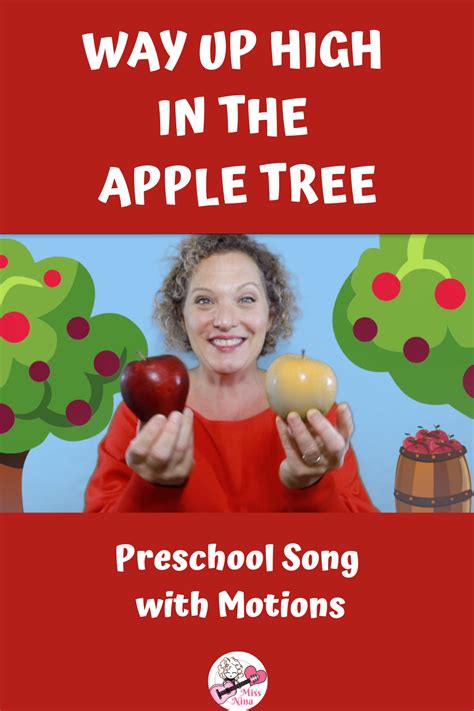 Way Up High In The Apple Tree Preschool Song With Motions Kids Song