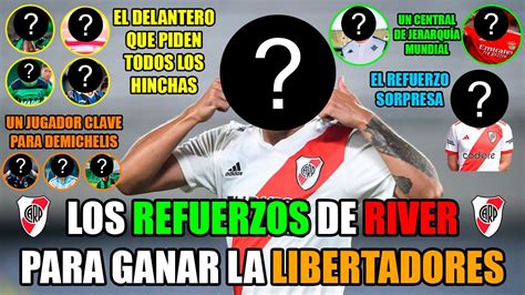 LOS REFUERZOS DE RIVER PARA GANAR LA COPA LIBERTADORES 5