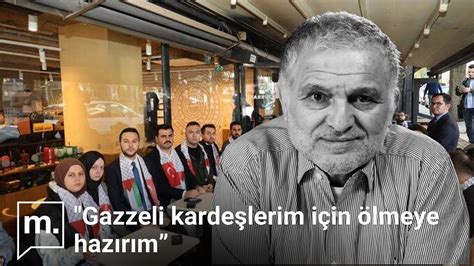 Ruşen Çakır yorumluyor Gazzeli kardeşleri için ölmeye Türkiye nin