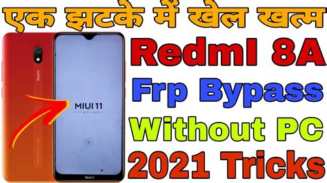 Redmi 8A Frp Bypass Unlock Remove 1 Click Without PC Trick 2021