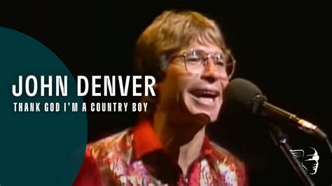 John Denver Thank God I M A Country Boy Chords Chordify