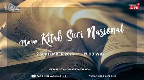 Misa Minggu Biasa Xxii Minggu Kitab Suci Nasional September