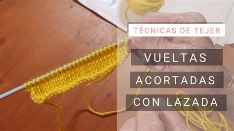 Vueltas acortadas para jersey derecho Cómo Tejer Técnica con lazada