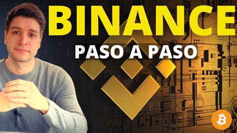 Aprende Binance Desde Cero Paso A Paso Para El 2023 YouTube