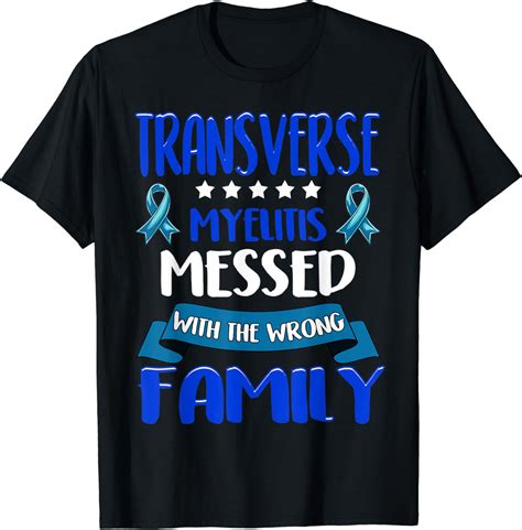 Transverse Myelitis Awareness Acute Transverse Myelopathy Re T Shirt