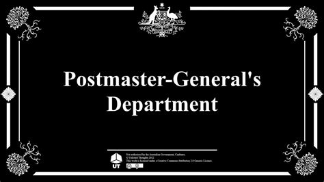 History Of Australian Government Departments Postmaster Generals