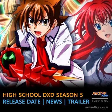 High School DxD Season 5: Release Date & News