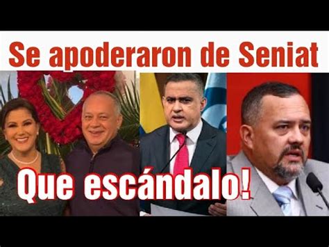 Diosdado Se Apoder Del Seniat Junto A Su Familia Y Tarek William Saab