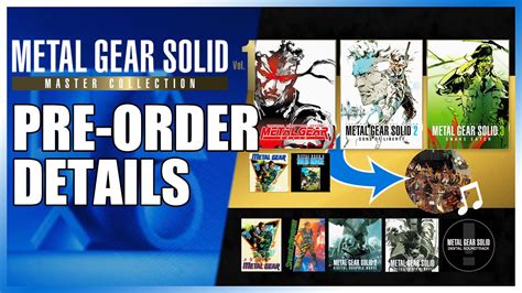 Pre Order Bonus And All Details Metal Gear Solid Master Collection Vol