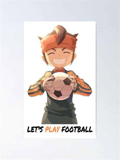 "Inazuma eleven, Football anime, football, soccer" Poster for Sale by ...