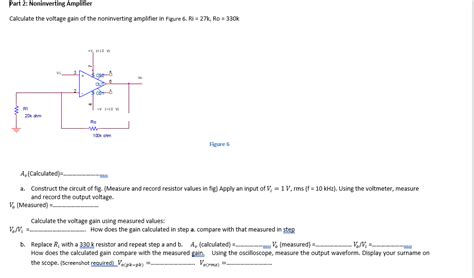 Solved Part 2 Noninverting Amplifier Calculate The Voltage