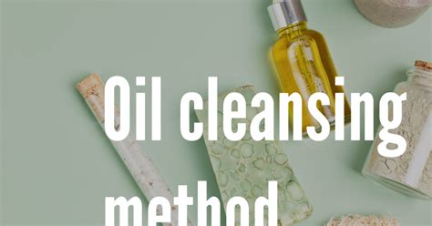 Teknik Kecantikan Menggunakan Oil Cleansing Method Ocm Pilih Minyak