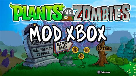 Plants Vs Zombies Mod Xbox Beta Para Pc Resoluci N Hd Nuevas