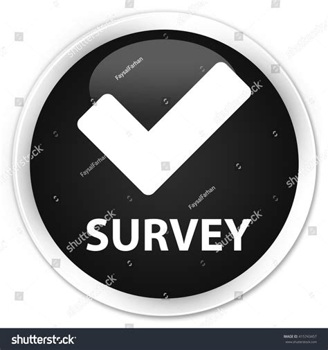 Survey Validate Icon Black Glossy Round Stock Illustration